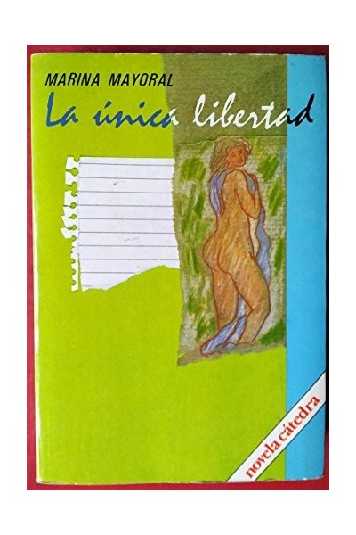 La Única Libertad